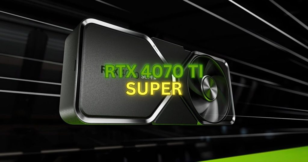 RTX 4070 Ti Super